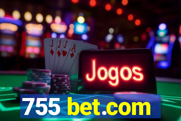 755 bet.com